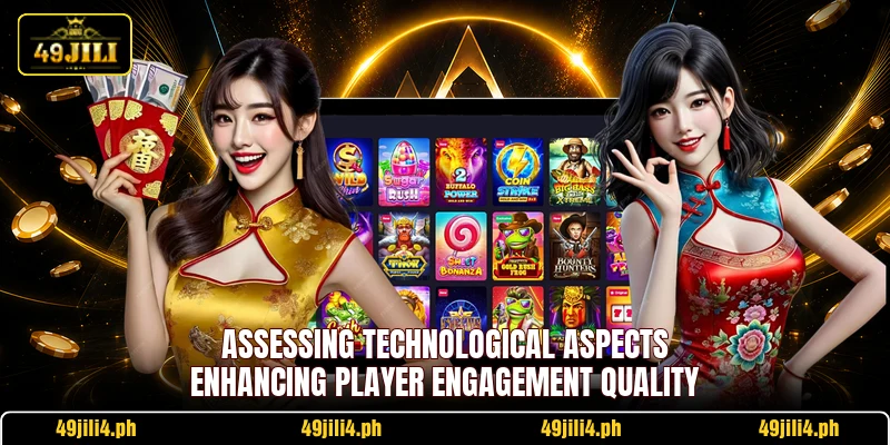 Assessing technological aspects enhancing player engagement quality
