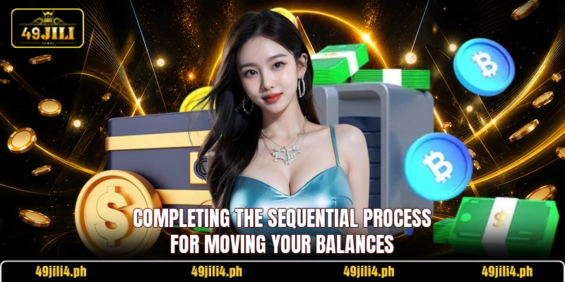 Completing the sequential process for moving your balances