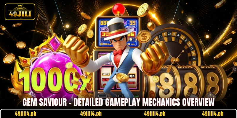 Gem Saviour - Detailed Gameplay Mechanics Overview