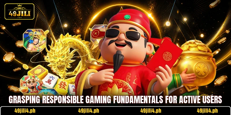 Grasping responsible gaming fundamentals for active users Grasping responsible gaming fundamentals for active users