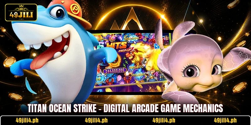Titan Ocean Strike - Digital Arcade Game Mechanics
